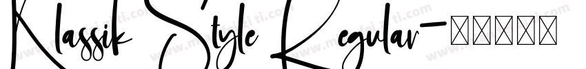 Klassik Style Regular字体转换